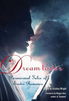 dream lover (ebook)-kristina wright-9781573446761