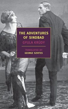 the adventures of sindbad (ebook)-gyula krudy-9781590174661
