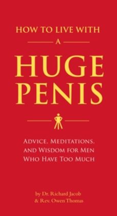 how to live with a huge penis-dr. richard jacob-9781594743061