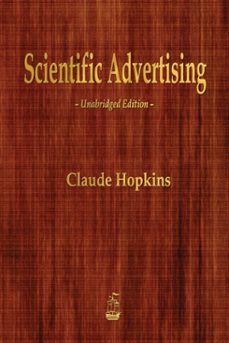 scientific advertising-claude hopkins-9781603866361