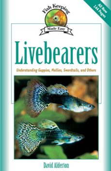 livebearers (ebook)-david alderton-9781620080061