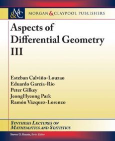 aspects of differential geometry iii-9781627056861