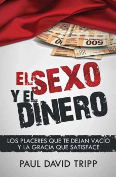 el sexo y el dinero (ebook)-paul david tripp-9781629460161