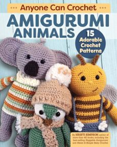 anyone can crochet amigurumi animals (ebook)-kristi simpson-9781637410561