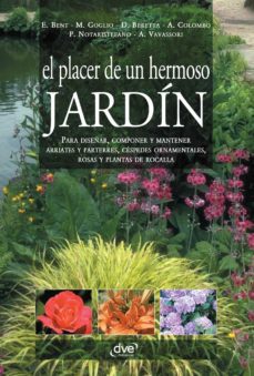 el placer de un hermoso jardín (ebook)-e. bent-9781644616161