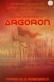 mark porter de argoron (ebook)-9781667426761