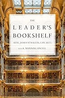 the leader s bookshelf-james g stavridis-9781682478561