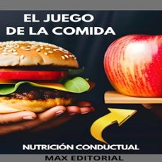 el juego de la comida (ebook)-9781779711861
