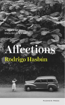 affections (ebook)-rodrigo hasbun-9781782272861
