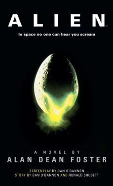 alien: the official movie novelization (ebook)-alan dean foster-9781783290161