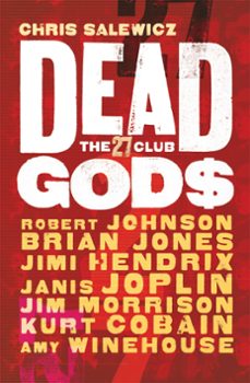 dead gods: the 27 club (ebook)-chris salewicz-9781784295561