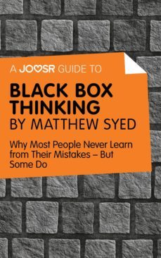 a joosr guide to black box thinking by matthew syed (ebook)-9781785672361