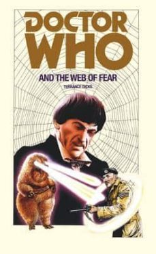 doctor who and the web of fear-terrance dicks-9781785940361