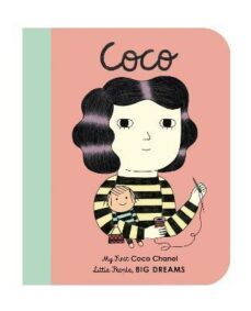 coco chanel: my first coco chanel [board book] volume 1-9781786032461