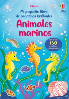 mi pequeño libro de pegatinas brillantes. animales marinos-holly bathie-9781836063261