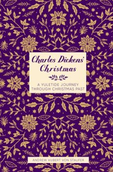 charles dickens' christmas (ebook)-andrew hubert von staufer-9781837050161