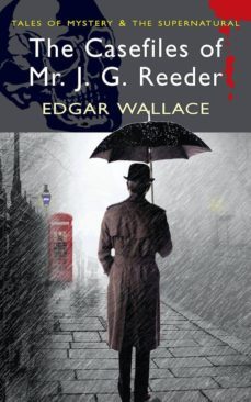 the casefiles of mr j.g.reeder-edgar wallace-9781840226461