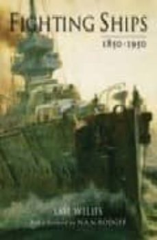 fighting ships 1850-1950-sam willis-9781847244161