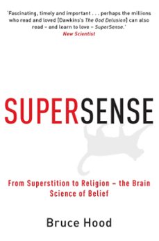 supersense (ebook)-bruce hood-9781849012461