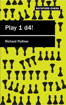 play 1 d4 (ebook)-richard palliser-9781849941761