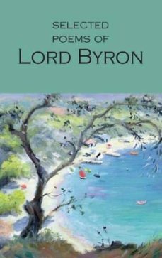 selected poems of lord byron: including don juan and other poems-9781853264061