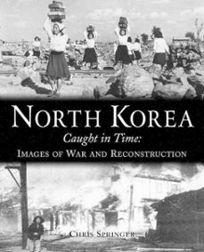 north korea (ebook)-chris springer-9781859649961