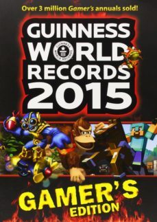 guinness world records 2015: gamer s edition-9781908843661