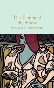 the taming of the shrew-william shakespeare-9781909621961