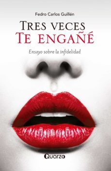 tres veces te engañe (ebook)-fedro carlos guillen-9781943387861