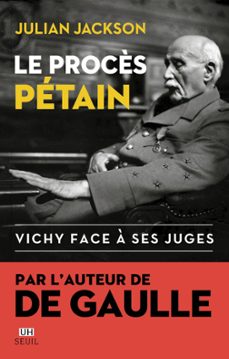 le procès petain (ebook)-julian jackson-9782021462661