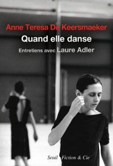 -laure adler-anne teresa de keersmaeker-9782021584561