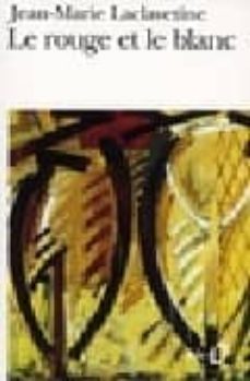 le rouge et le blanc-9782070394661