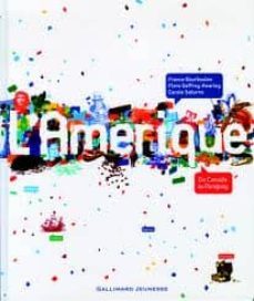 l amerique, du canada au paraguay-france bourboulon-flore geffroy kearley-9782070633661