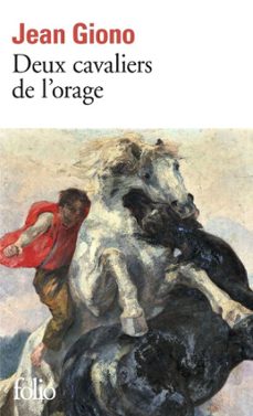 deux cavaliers de l'orage-jean giono-9782072496561