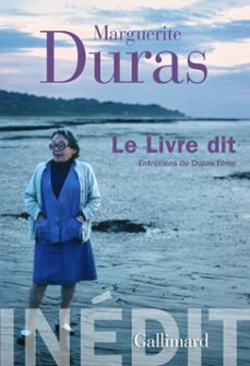 Imagen Principal de Le Livre dit. Entretiens de Duras filme