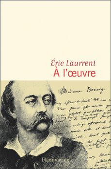 a l'uvre (ebook)-eric laurrent-9782080450661