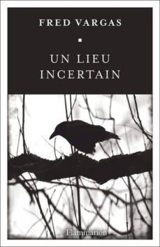un lieu incertain-9782081378261