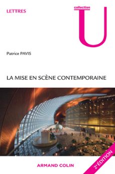 la mise en scène contemporaine (ebook)-patrice pavis-9782200254261
