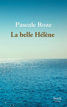 la belle helène (ebook)-pascale roze-9782234086661