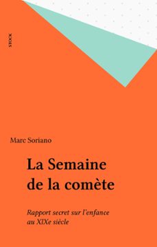 la semaine de la comète (ebook)-marc soriano-9782234100961