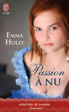 passion a nu (ebook)-emma holly-9782290091661