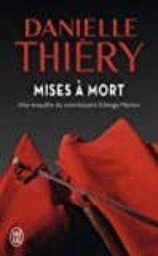 mise a mort-danielle thiery-9782290120361