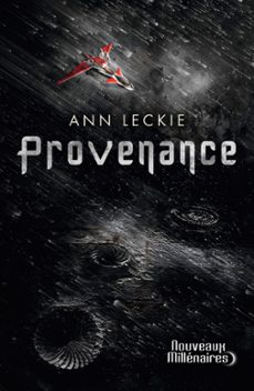 provenance (ebook)-ann leckie-9782290166161