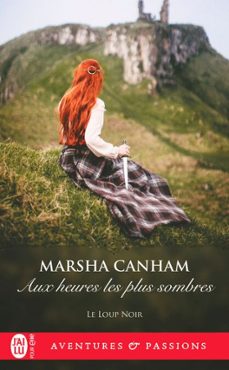 le loup noir (tome 2) - aux heures les plus sombres (ebook)-marsha canham-9782290386361