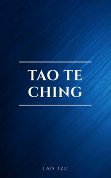 lao tzu : tao te ching : a book about the way and the power of the way (ebook)-lao tzu-9782291076261