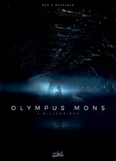 olympus mons t04 - millenaires (ebook)-christophe bec-9782302073661