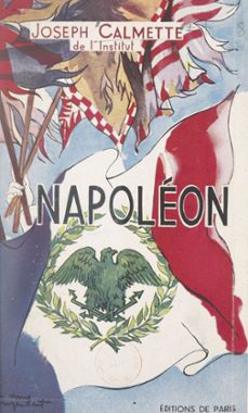 napoleon ier (ebook)-joseph calmette-9782307363361