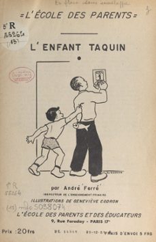 l'enfant taquin-andré ferré-9782307461661
