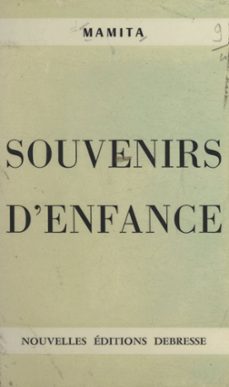 souvenirs d'enfance (ebook)-9782307586661