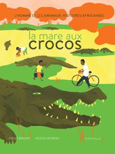 la mare aux crocos (ebook)-cecile benoist-9782330061661